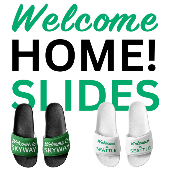 WELCOME HOME! SLIDES