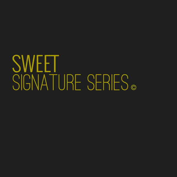 Sweet Signature Series