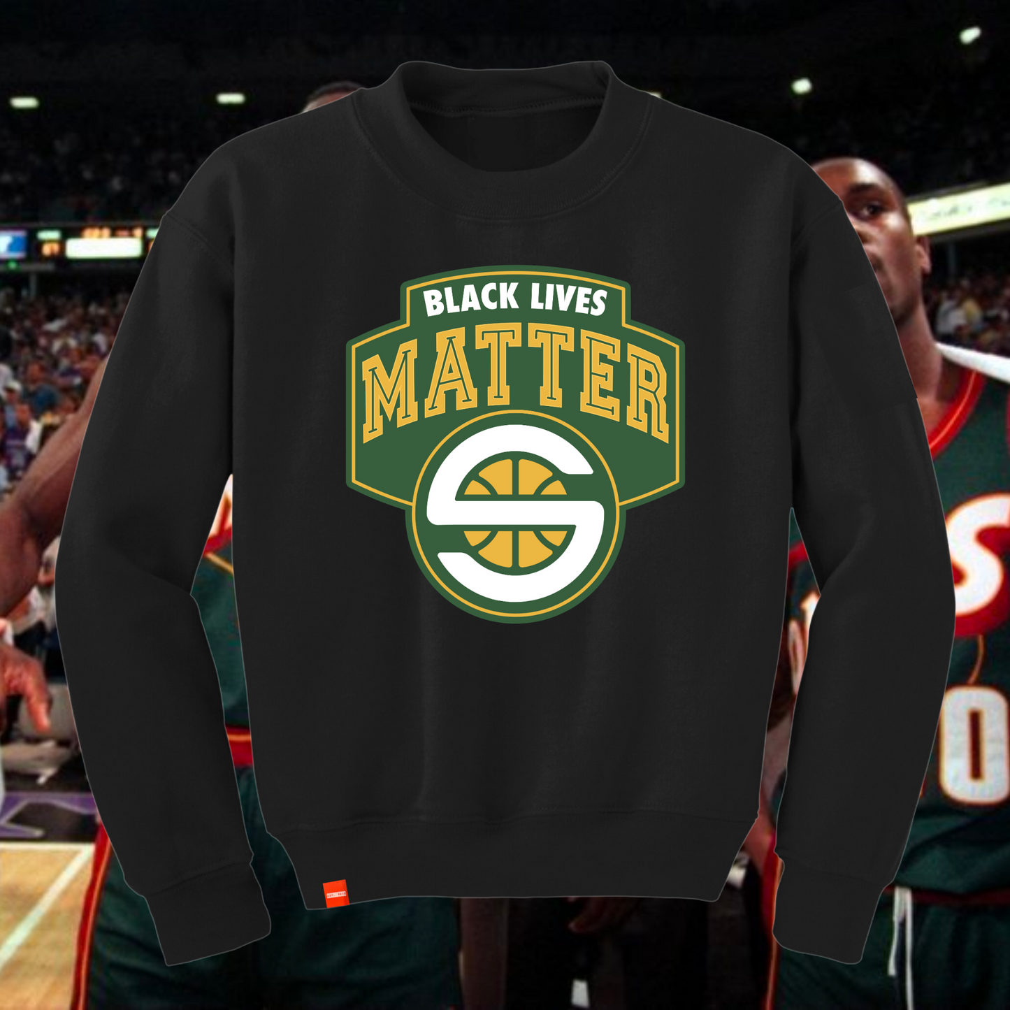 The #Sonics01BLM Sweatshirt [LIMITED EDITION]