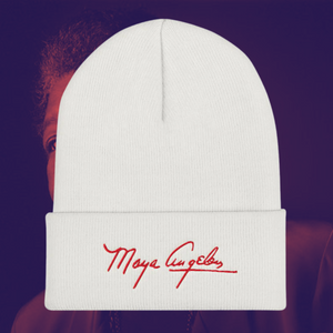 Sweet Signature Series - Maya Angelou  [Embroidered Beanie]